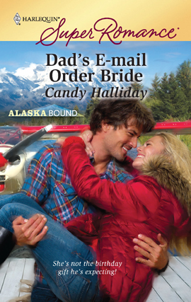 Title details for Dad's E-mail Order Bride by Candy Halliday - Available